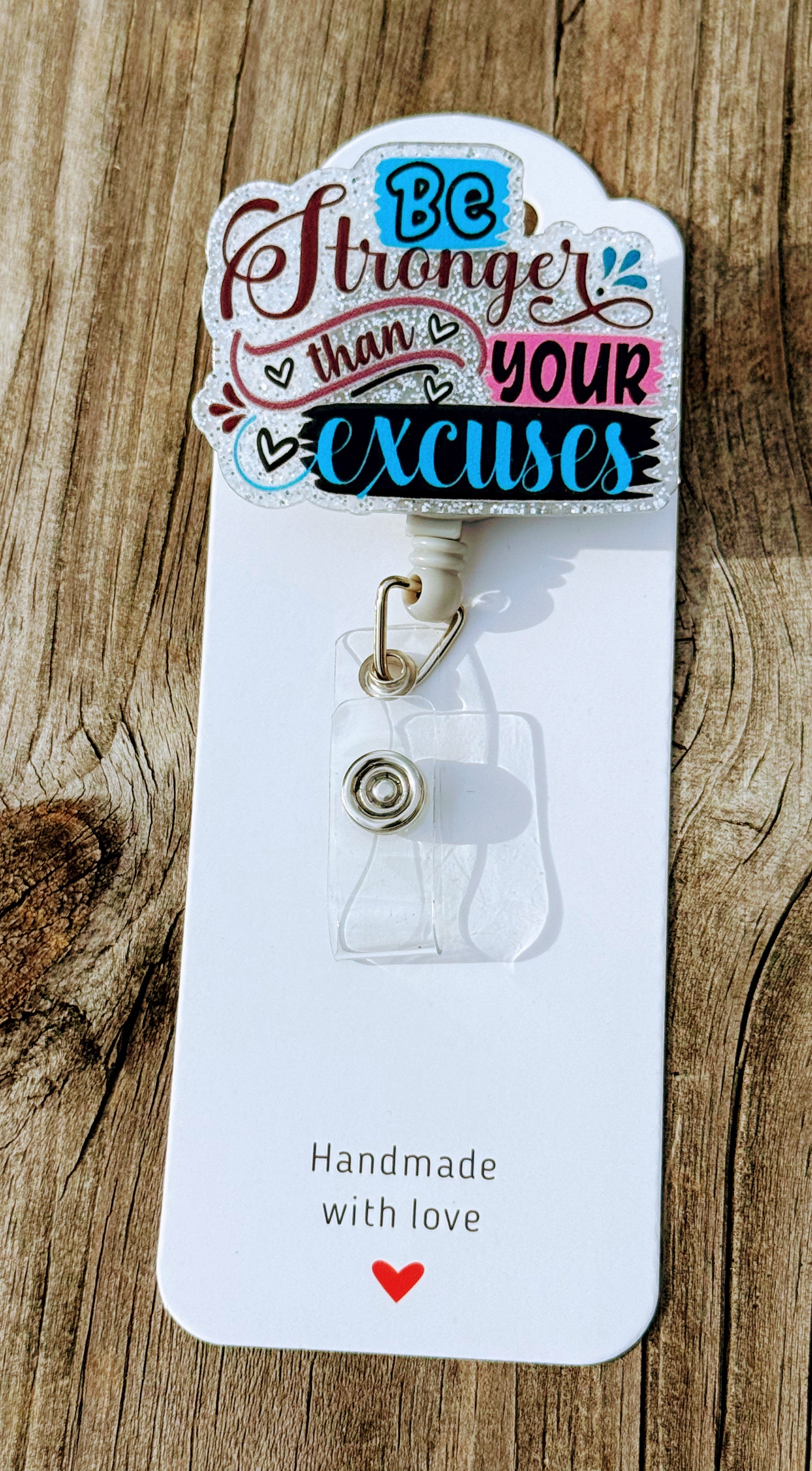 Motivational Badge Reel – “Be Stronger Than Your Excuses” Retractable ID Holder