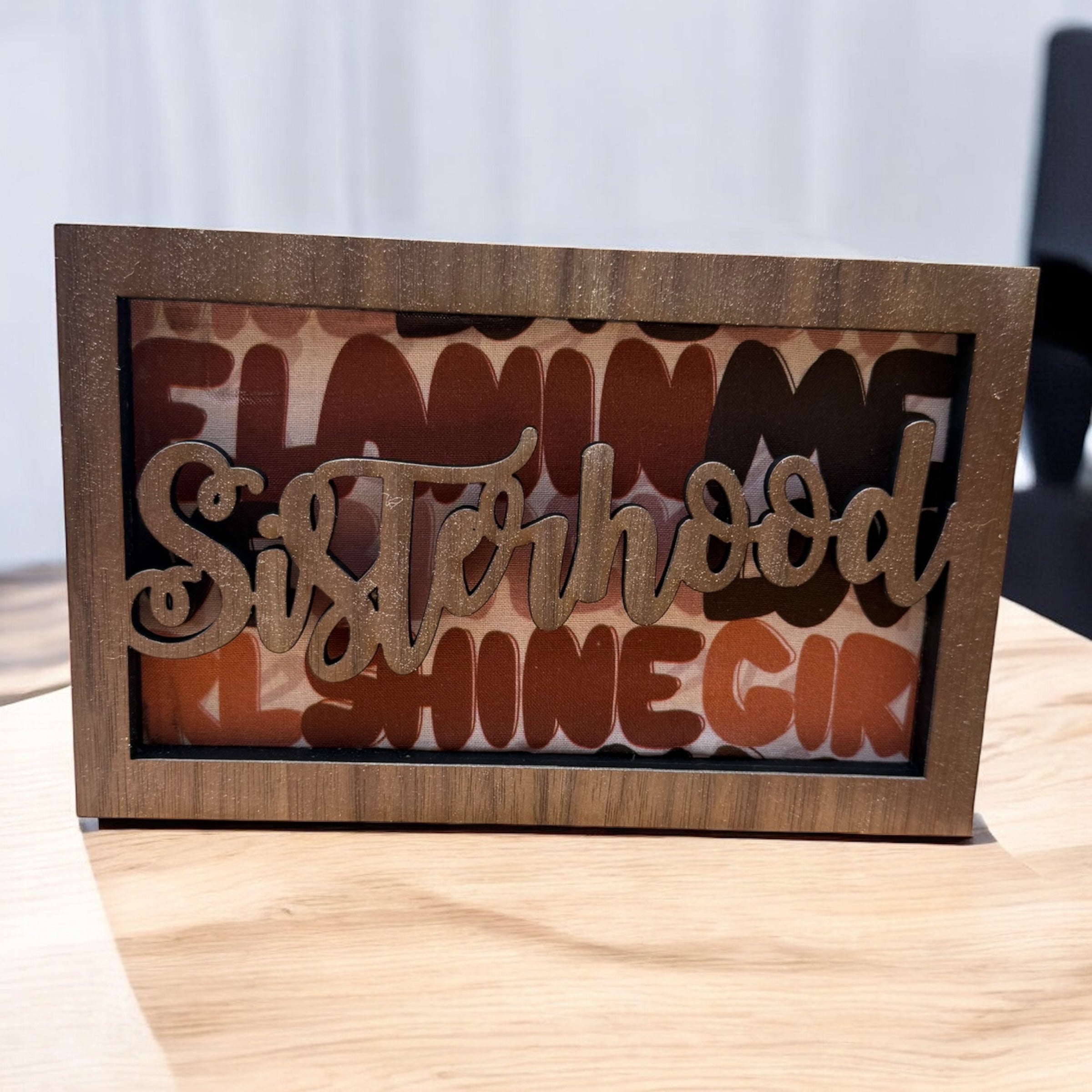 Sisterhood Desk Sign