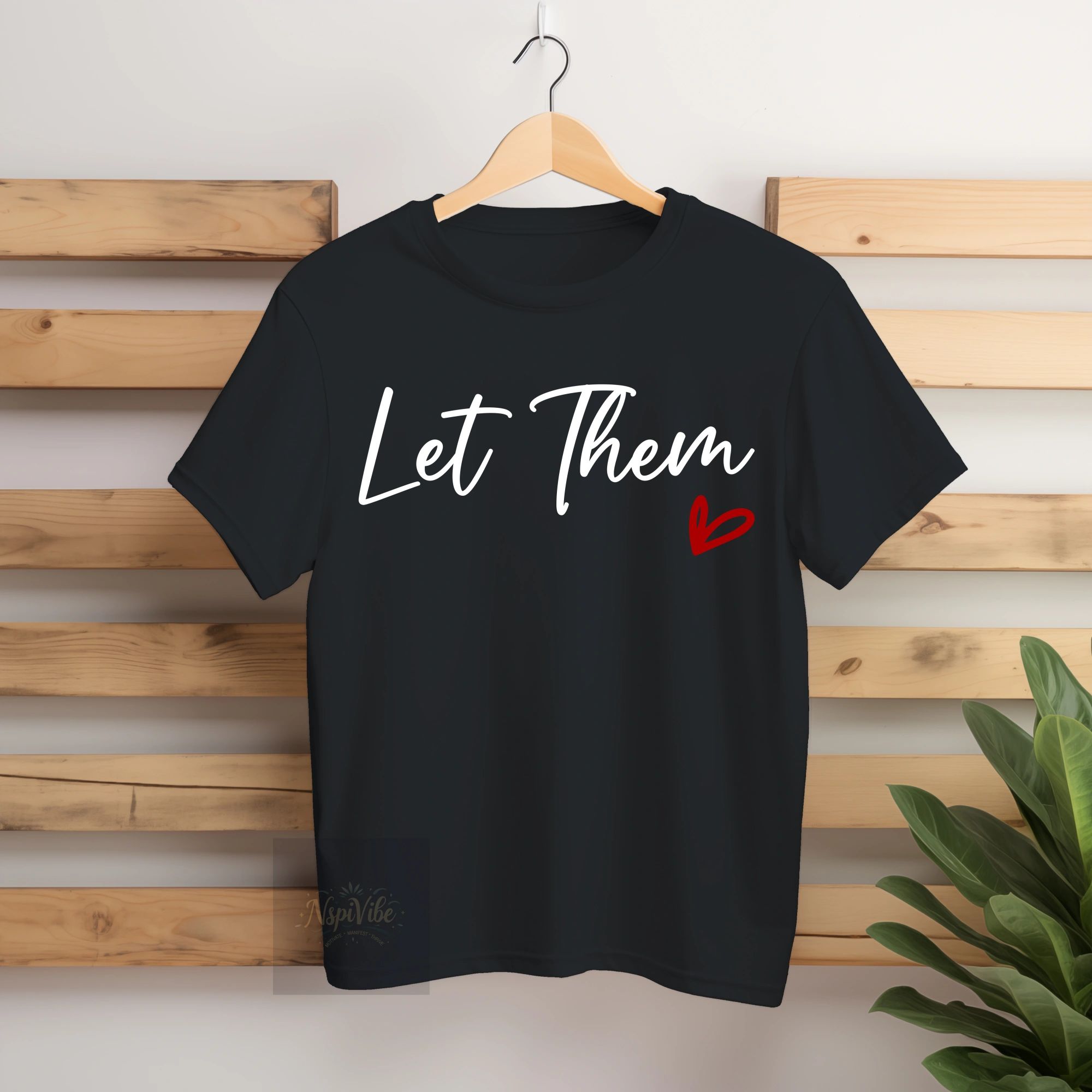 Let Them T-shirt