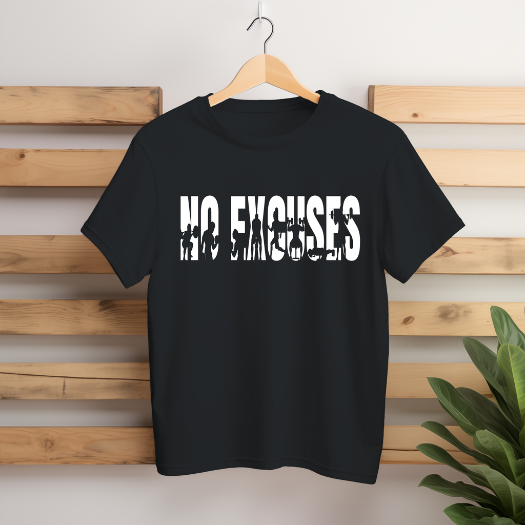 No Excuses T-shirt
