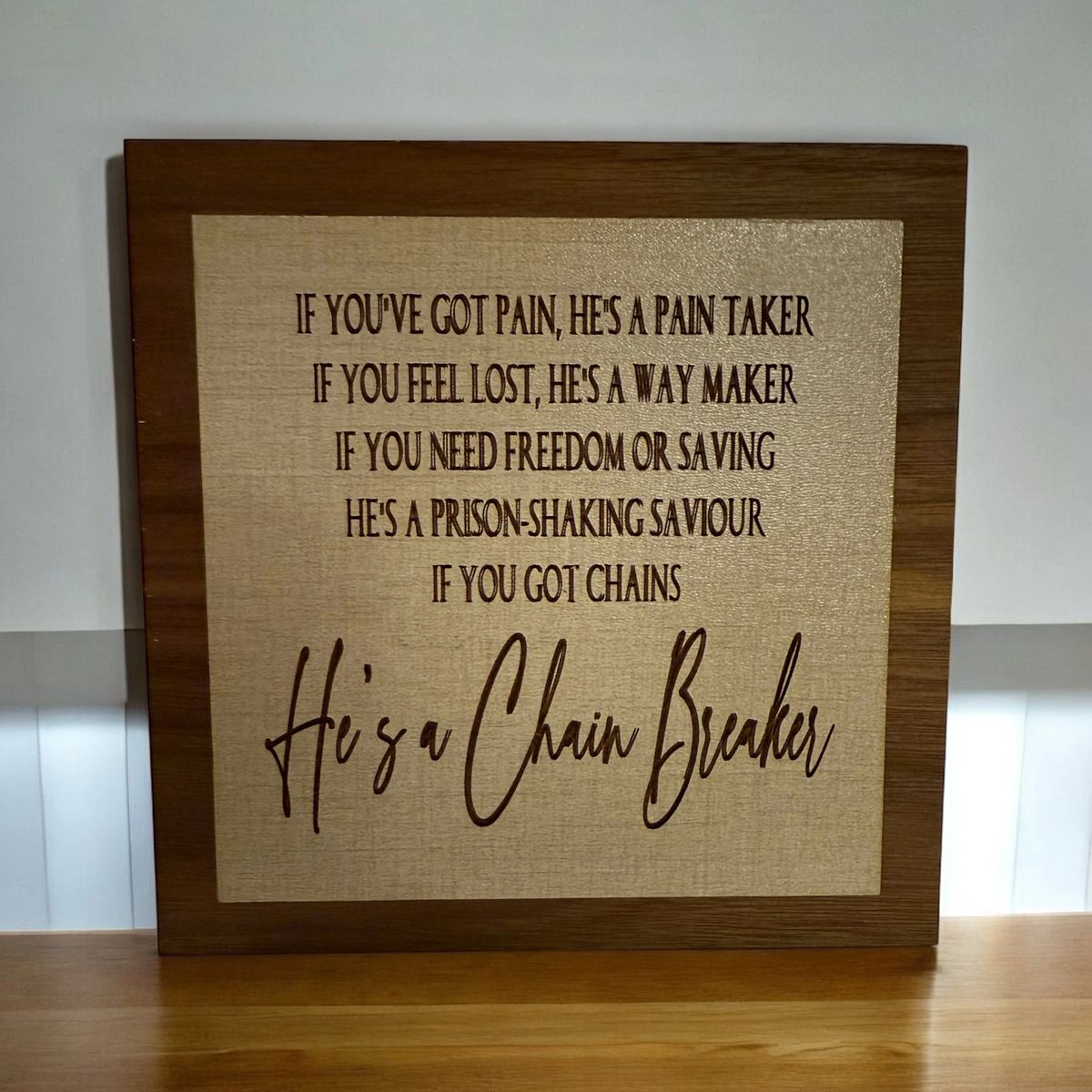 God is A Chain Breaker Sign